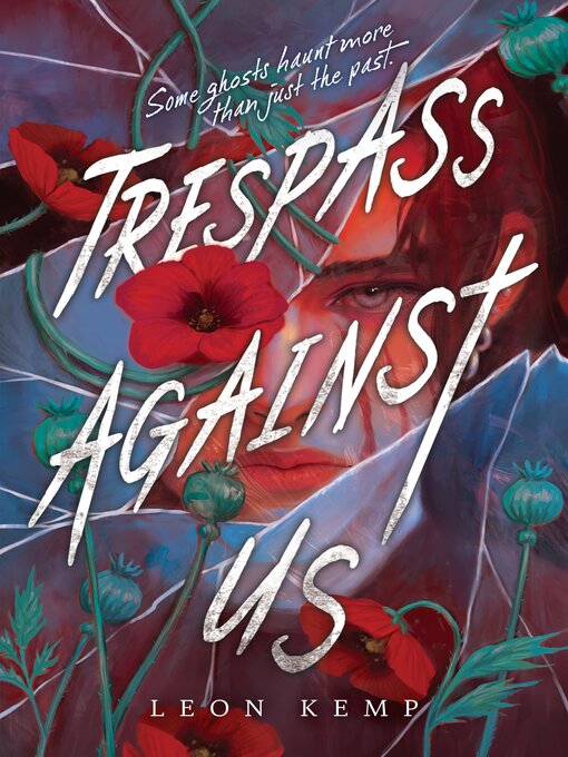 Title details for Trespass Against Us by Leon Kemp - Available